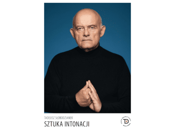 Sztuka intonacji – Letni Przegląd Teatru Dramatycznego
