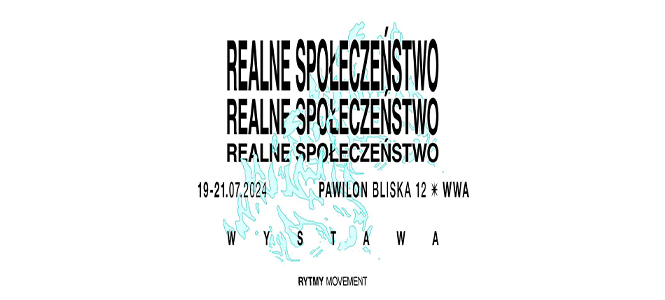 Realne Społeczeństwo / wystawa