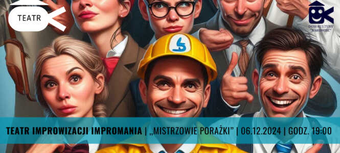 Teatr Improwizacji Impromania "Mistrzowie Porażki"