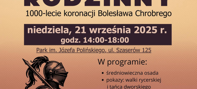Piknik Rodzinny - 1000-lecie koronacji Bolesława Chrobrego
