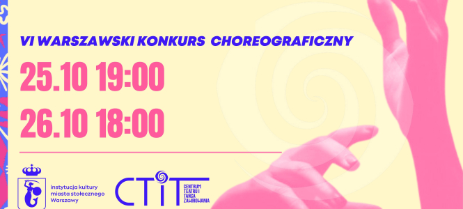 Vi Warszawski Konkurs Choreograficzny