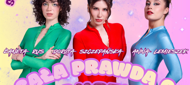 "Cała prawda o kłamstwie" | Spektakl Teatru Scena Współczesna