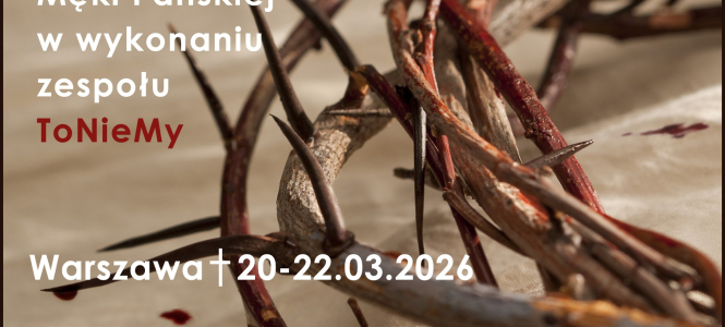 Muzyczna Droga Krzyżowa | 20-22 marca