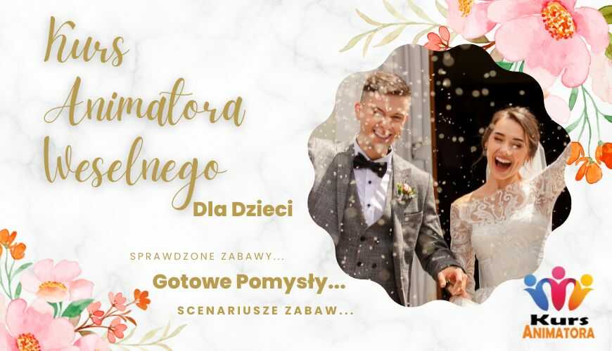 Animator dla Dzieci na Wesele