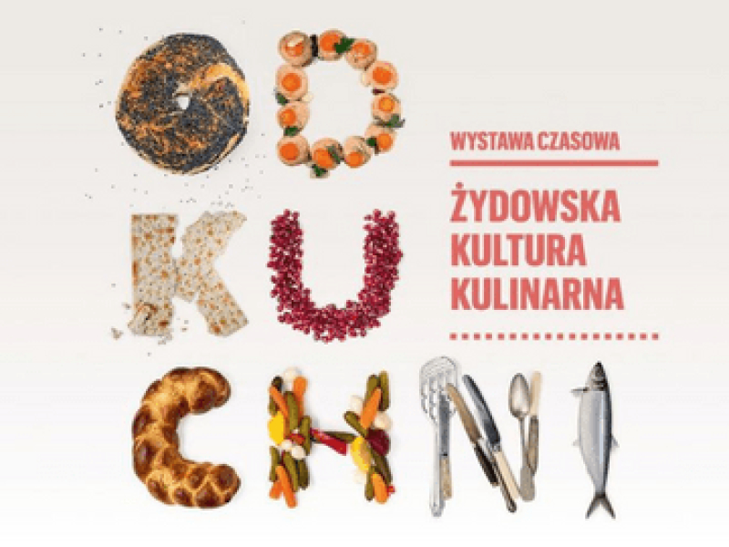 „Od kuchni. Żydowska kultura kulinarna” – wystawa w Muzeum POLIN