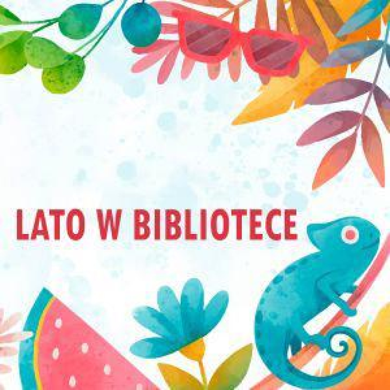 Lato w bibliotece – „Wakacyjne BAJKO-hity”