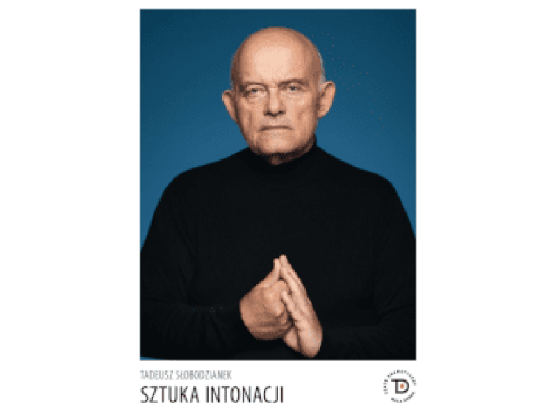 Sztuka intonacji – Letni Przegląd Teatru Dramatycznego