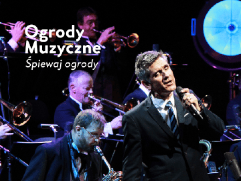 Curtis Stigers & Duński Big-Band – 22. Festiwal Ogrody Muzyczne