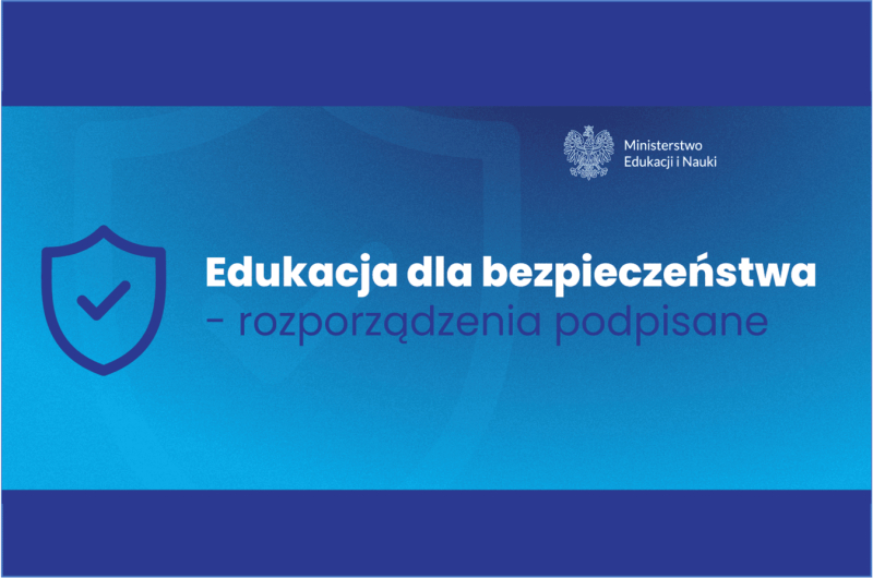 Edukacja dla bezpieczeństwa – zmiany w podstawie programowej