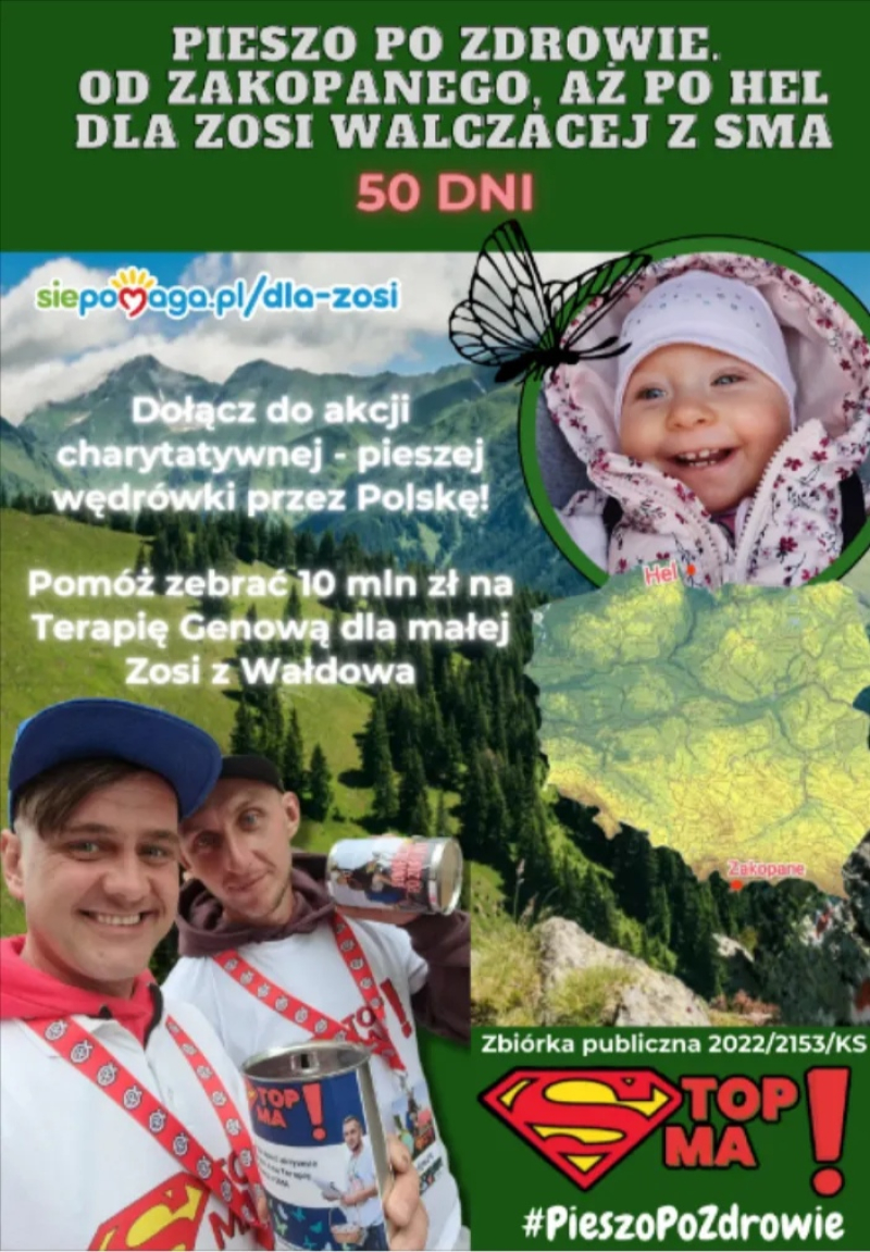 Zosia kontra SMA. Akcja Pieszo po zdrowie. W 50 dni od Zakopanego aż po Hel.