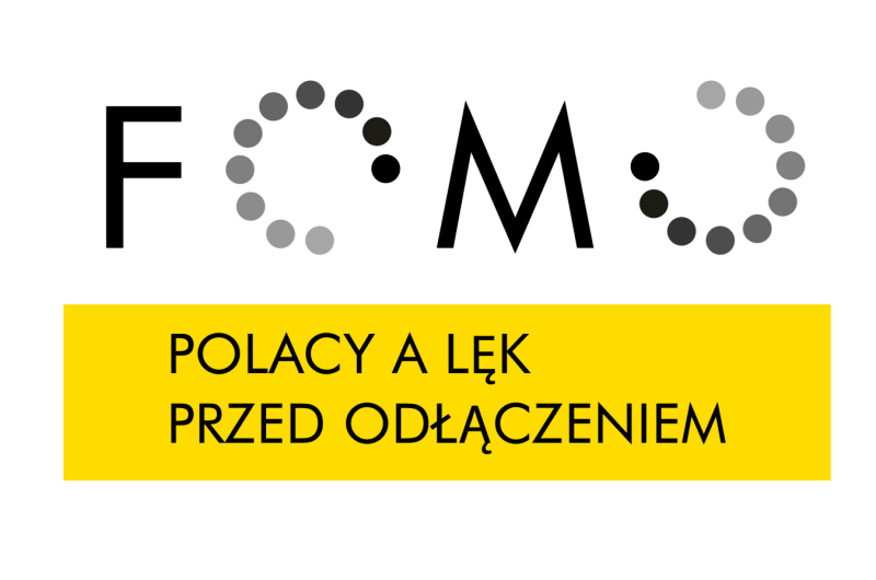 Czy FOMO dotyczy też Ciebie? | Kampania edukacyjna