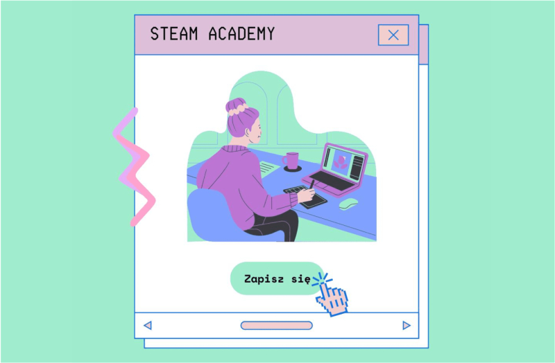 Startuje II edycja STEAM Academy!