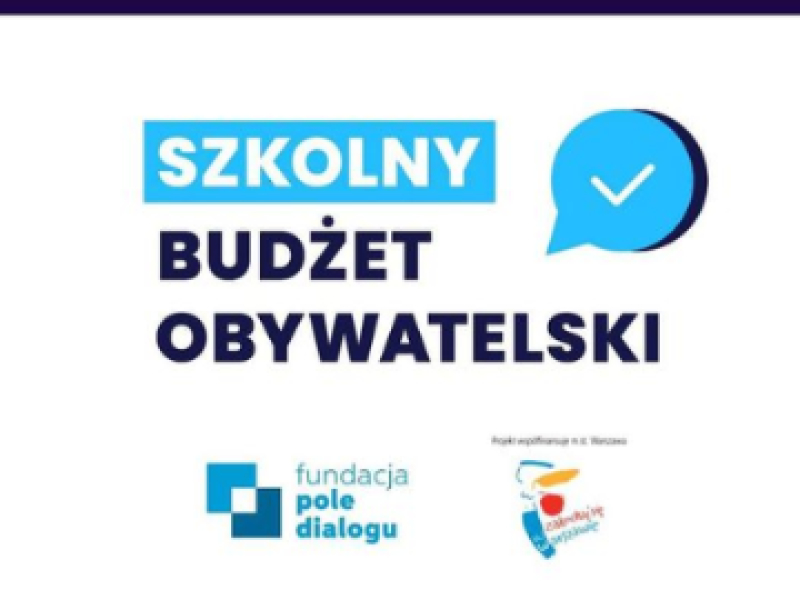 Zgłoś szkołę do Szkolnego Budżetu Obywatelskiego w Warszawie!