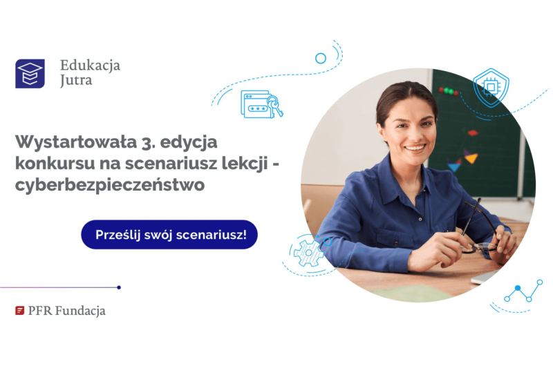 Edukacja Jutra - konkurs na najlepsze scenariusze lekcji