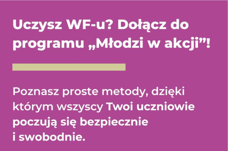 "Młodzi w akcji" - program dla nauczycieli WF