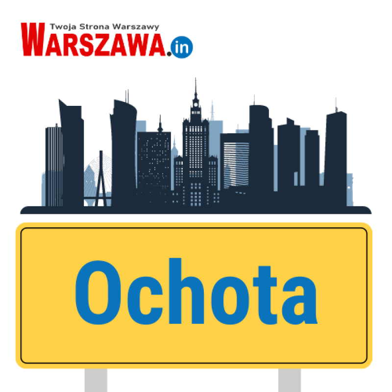 Mam ochotę na Ochotę!