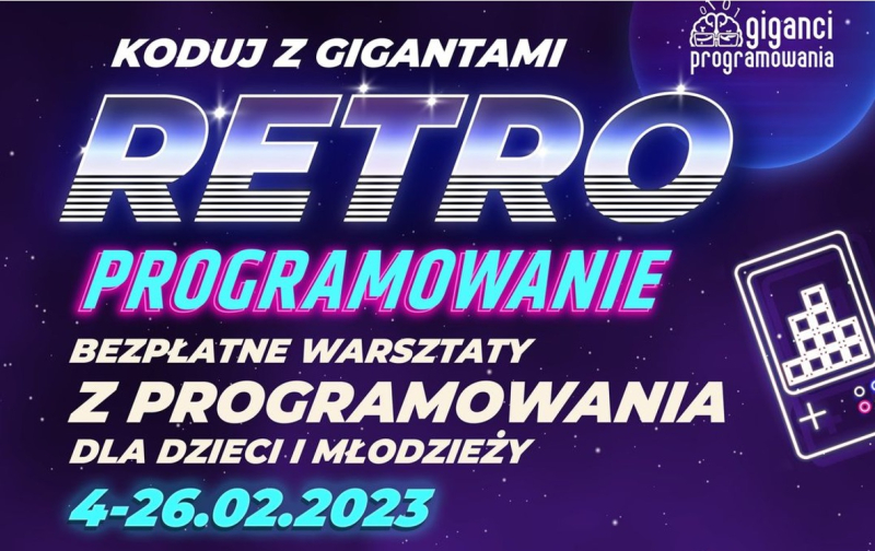 Koduj z Gigantami: RETRO PROGRAMOWANIE