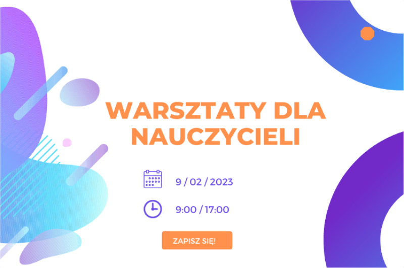 Interaktywne warsztaty dla nauczycieli