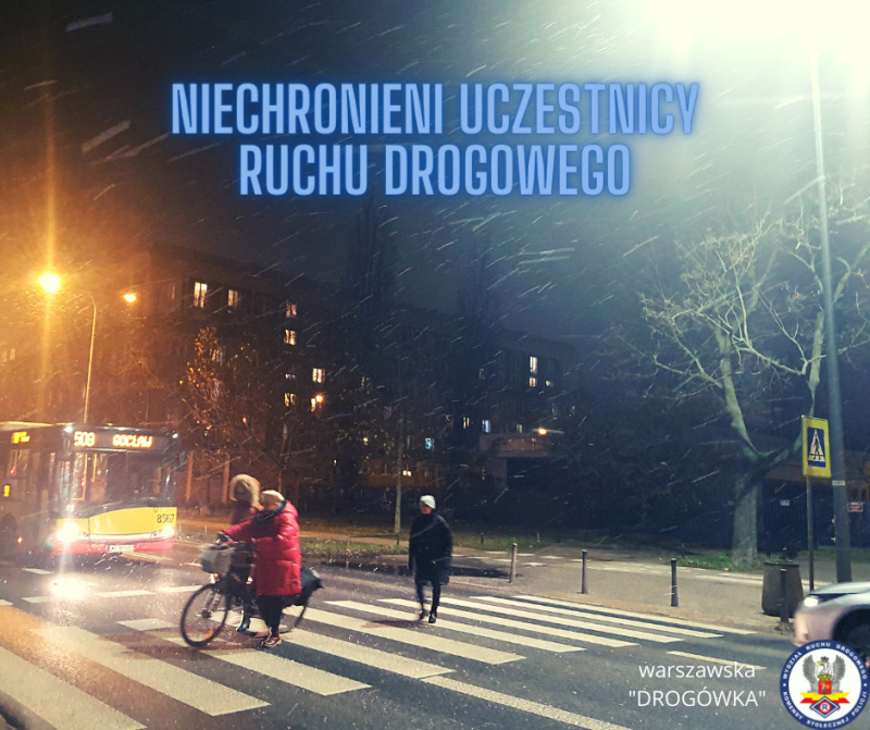 Działania „Niechronieni uczestnicy ruchu drogowego”…