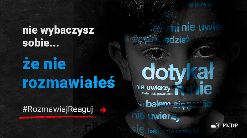Kampania społeczna - "Rozmawiaj Reaguj"