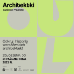Warszawskie Architektki – trwa nabór do projektu