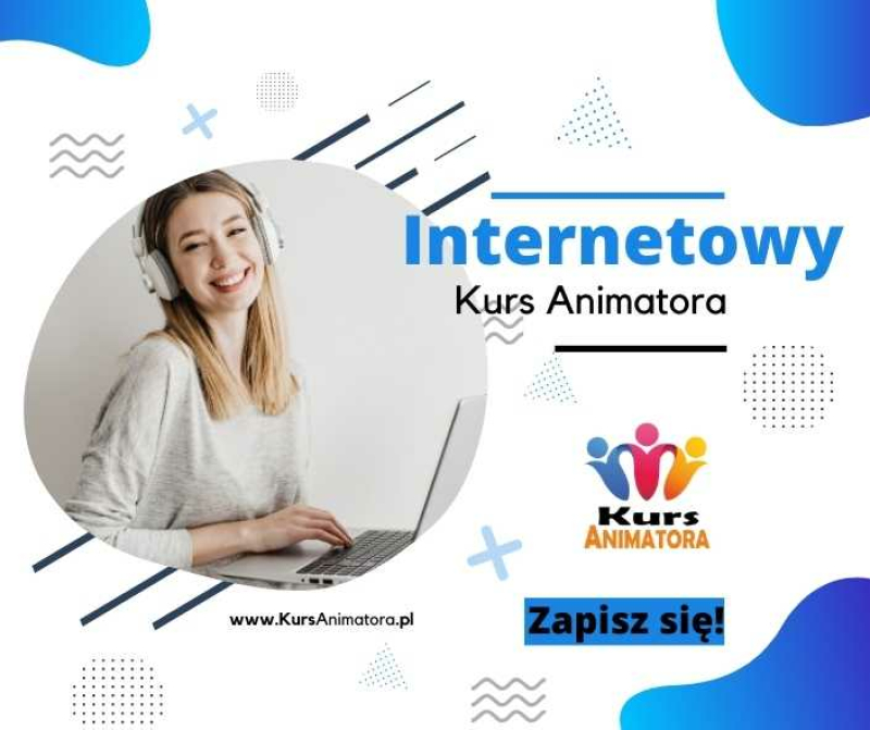 Internetowy Kurs Animatora - KursAnimatora.pl