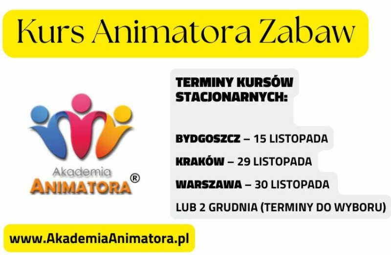 Ostatnie Szanse na Zostanie Animatorem Zabaw dla Dzieci w 2024! Przeżyj Niezapomnianą Przygodę z Akademią Animatora