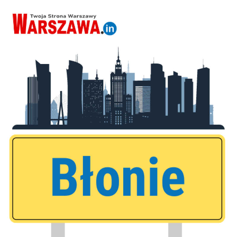 Błonie - Informacje Miasto Błonie, Gmina Błonie