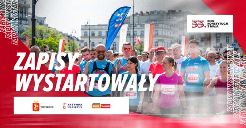 Ruszyły zapisy na 33. Bieg Konstytucji 3 Maja!