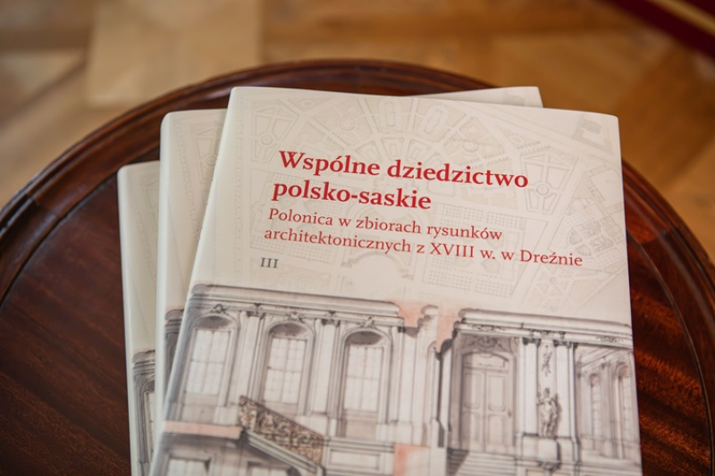 Premiera publikacji: Wspólne dziedzictwo polsko-saskie. Polonica w zbiorach rysunków architektonicznych z XVIII w. w Dreźnie