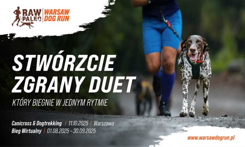 Zapisz się na RAW PALEO WARSAW DOG RUN i dołącz do akcji - BiegamDobrze - dla Zwierzaków