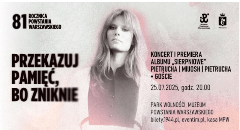 Koncert i premiera płyty - Sierpniowe - PIETRUCHA, MIUOSH, PIETRUCHA i GOŚCIE