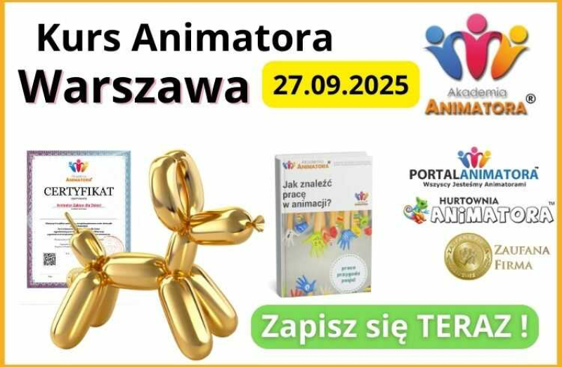 Kurs Animatora dla Dzieci Warszawa 27.09.2025 - Dołącz!