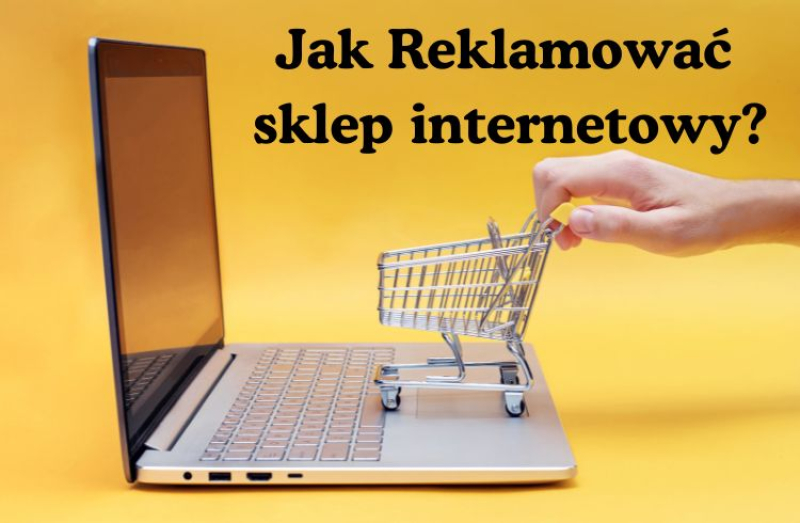 Masz Sklep Internetowy? Przeczytaj Koniecznie!
