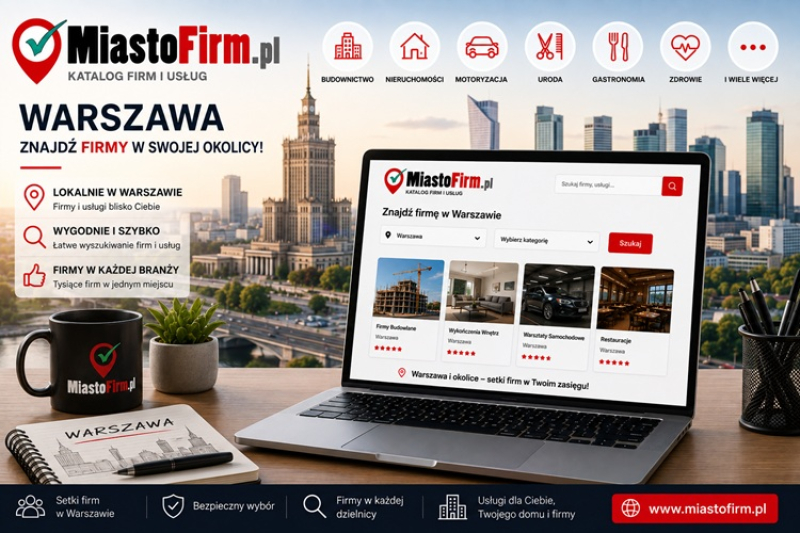 Jak zwiększyć widoczność firmy w Warszawie? Poznaj katalog MiastoFirm.pl