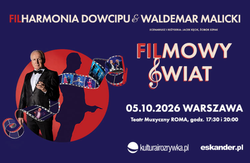 Filharmonia Dowcipu Filmowy Świat | Warszawa 2026 | Teatr ROMA