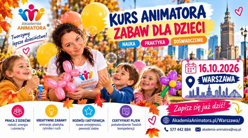Kurs Animatora Zabaw dla Dzieci Warszawa 16.10.2026 – zapisy