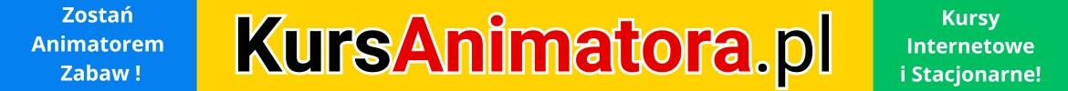 KursAnimatora.pl - Kurs Animatora !